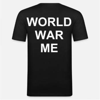 per fas et nefas_SlimFit_WORLD WAR ME